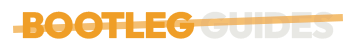 Bootleg Guides